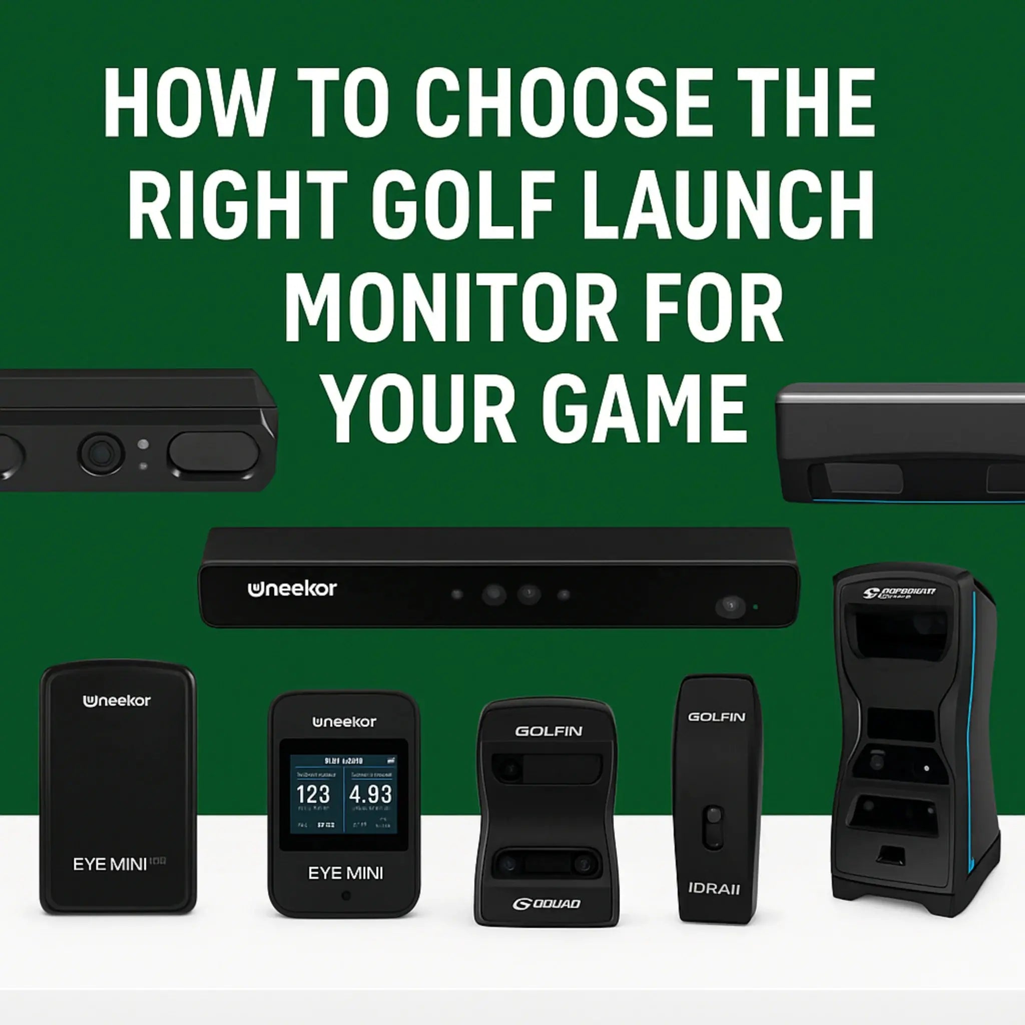 How To Choose The Right Golf Launch Monitor For Your Game